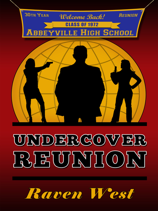 Title details for Undercover Reunion by Raven West - Available